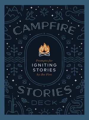 Campfire Stories Deck Prompts